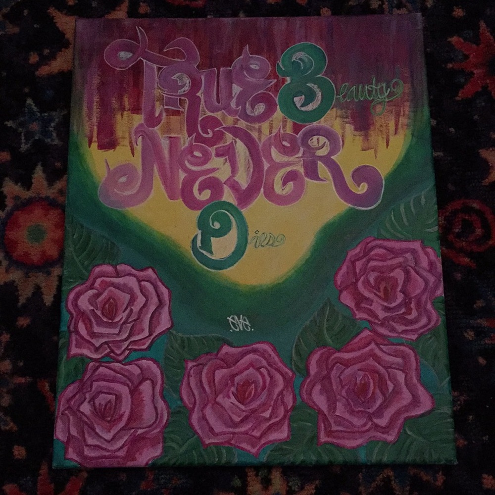 True Beauty Never Dies art work!